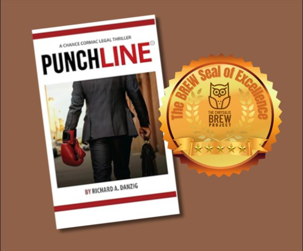 Richard A. Danzig’s Legal Thriller Punch Line Tops Bestseller Lists