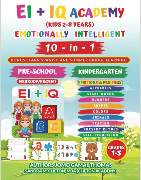 The EQ + IQ Academy Preschool and Kindergarten Workbook Teaches Kids About Emotional Intelligence for Success & Leadership