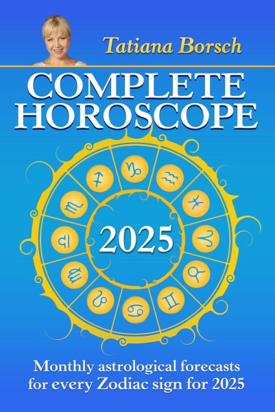 Astrologer Tatiana Borsch Shares Her Predictions for 2025 in New Launch Complete Horoscope 2025